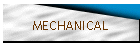 MECHANICAL